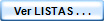 Ver LISTAS . . .